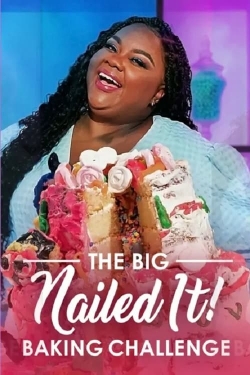 Watch free The Big Nailed It Baking Challenge movies online