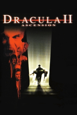 Watch free Dracula II: Ascension movies online