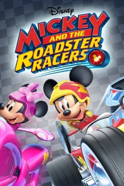 Watch free Mickey and the Roadster Racers movies online