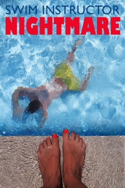 Watch free Swim Instructor Nightmare movies online