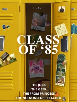 Watch free Class of '85 movies online