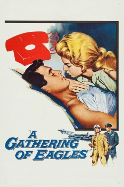 Watch free A Gathering of Eagles movies online