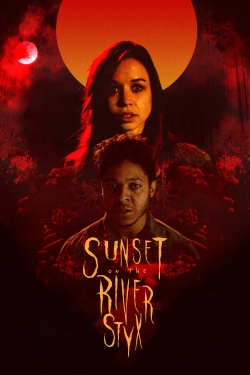 Watch free Sunset on the River Styx movies online