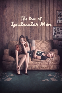 Watch free The Year of Spectacular Men movies online