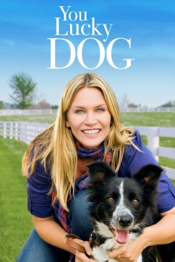 Watch free You Lucky Dog movies online