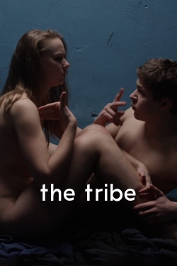 Watch free The Tribe movies online