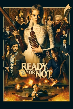 Watch free Ready or Not movies online