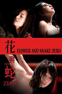 Watch free Flower and Snake: Zero movies online