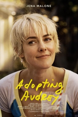 Watch free Adopting Audrey movies online