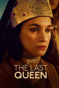 Watch free The Last Queen movies online