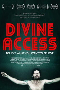 Watch free Divine Access movies online