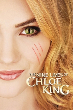 Watch free The Nine Lives of Chloe King movies online