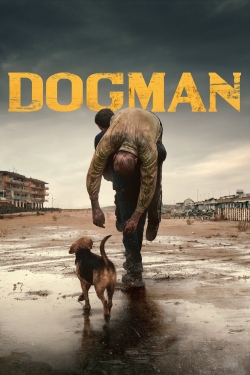 Watch free Dogman movies online