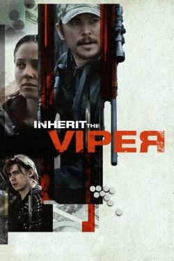 Watch free Inherit the Viper movies online