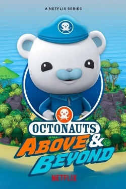 Watch free Octonauts: Above & Beyond movies online