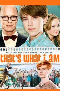 Watch free That's What I Am movies online