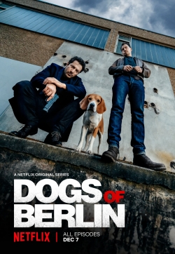 Watch free Dogs of Berlin movies online