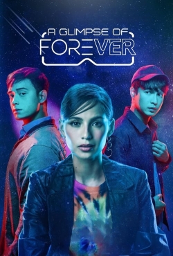 Watch free A Glimpse of Forever movies online