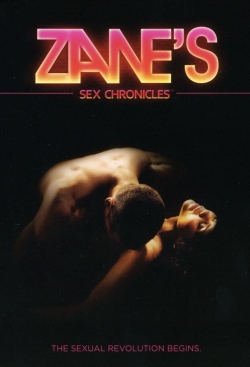 Watch free Zane's Sex Chronicles movies online