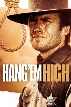 Watch free Hang 'em High movies online