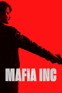 Watch free Mafia Inc. movies online