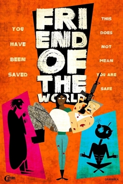 Watch free Friend of the World movies online