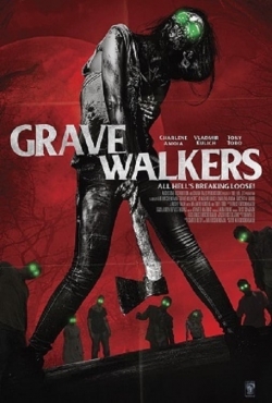 Watch free Grave Walkers movies online