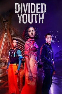 Watch free Divided Youth movies online