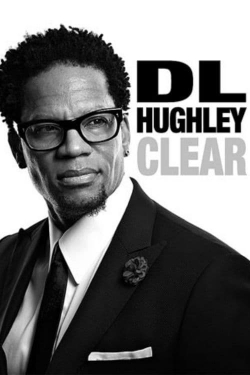 Watch free D.L. Hughley: Clear movies online