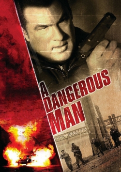 Watch free A Dangerous Man movies online