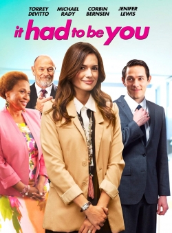 Watch free It Had to Be You movies online