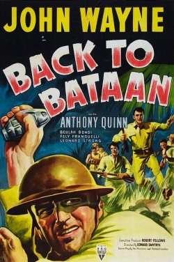 Watch free Back to Bataan movies online