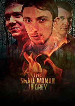 Watch free The Small Woman in Grey movies online