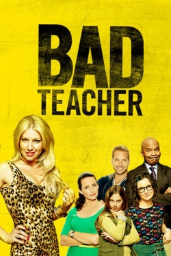 Watch free Bad Teacher movies online