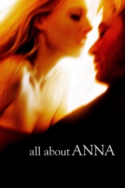 Watch free All About Anna movies online