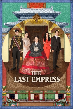 Watch free The Last Empress movies online