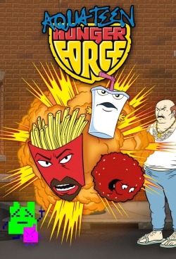 Watch free Aqua Teen Hunger Force movies online