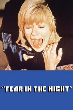 Watch free Fear in the Night movies online