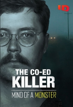 Watch free The Co-Ed Killer: Mind of a Monster movies online