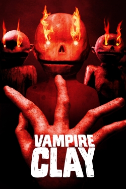 Watch free Vampire Clay movies online