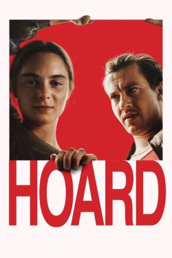 Watch free Hoard movies online