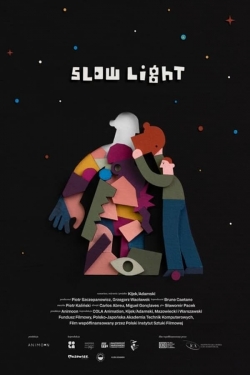 Watch free Slow Light movies online