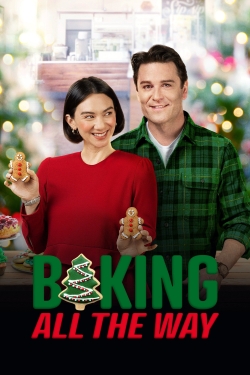 Watch free Baking All the Way movies online