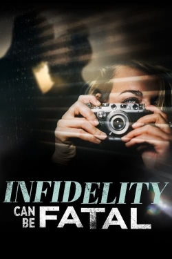 Watch free Infidelity Can Be Fatal movies online