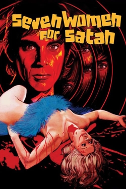 Watch free Seven Women for Satan movies online