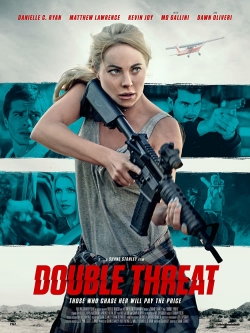 Watch free Double Threat movies online