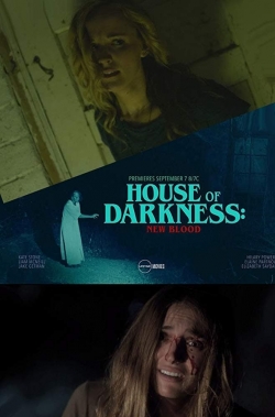 Watch free House of Darkness: New Blood movies online