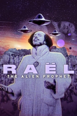 Watch free Raël: The Alien Prophet movies online