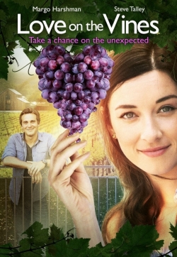 Watch free Love on the Vines movies online