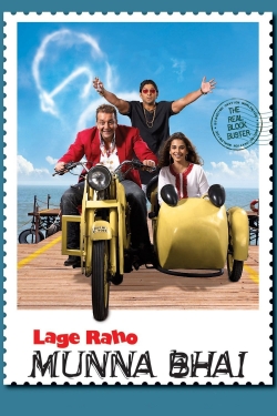 Watch free Lage Raho Munna Bhai movies online